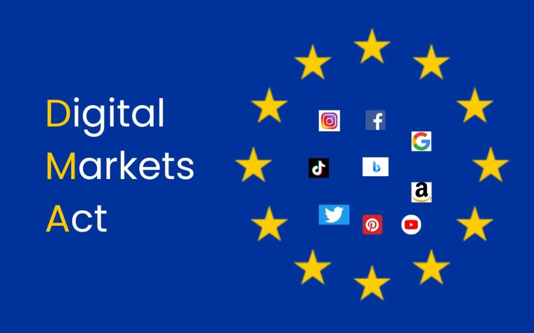 Le Digital Markets Act (DMA) : définition, objectif, et impact sur votre visibilité en ligne